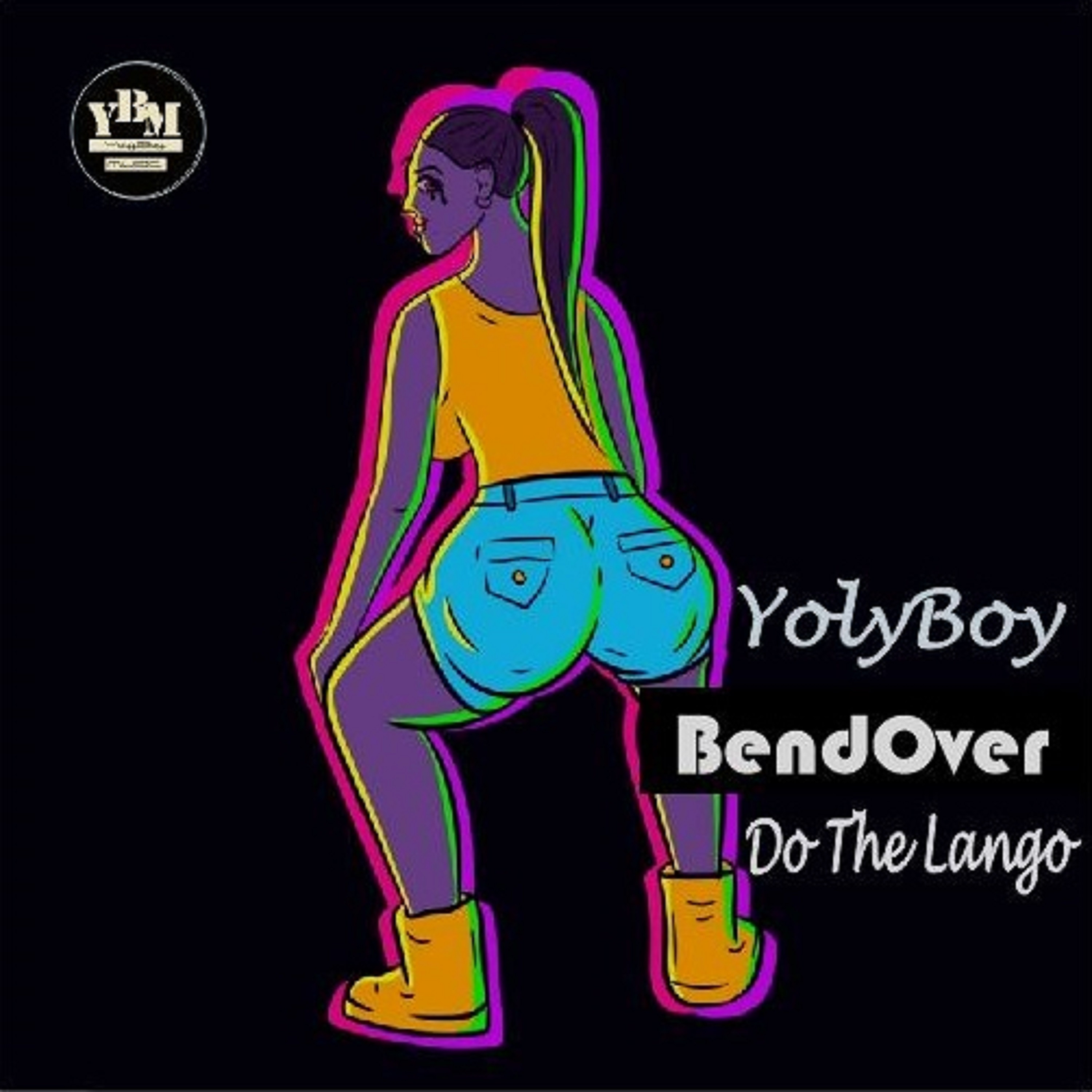 YolyBoy-BendOver(Do The Lango)-[Prod. by YolyBoy]._YolyBoy-_naija_music_yolyboy_soldiers_bigmanyoly_thisboyyoly_afropop_artist_yola_artist_hiphop_artist_mixing_engineer__naija_music_yolyboy_soldiers_bigmanyoly_thisboyyoly_afropop_artist_yola_artist_hiphop_artist_mixing_engineer_